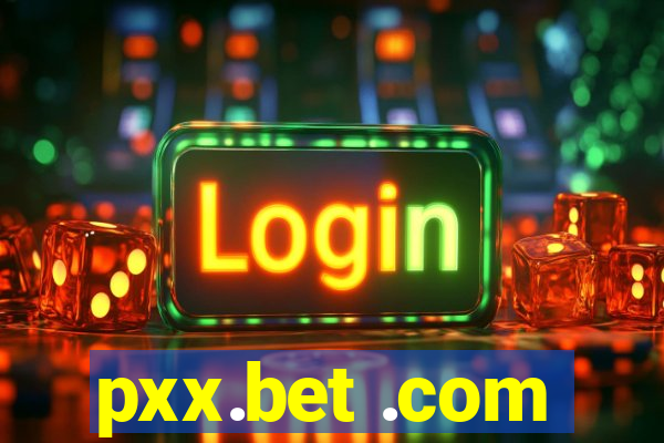pxx.bet .com